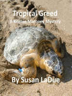 Tropial Greed
