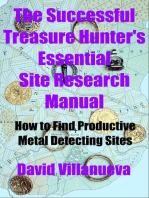 The Successful Treasure Hunter's Essential Site Research Manual: How to Find Productive Metal Detecting Sites