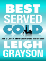 Best Served Cold (An Olivia Hutchinson Mystery, Episode 2)