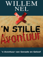 'n Stille Avontuur- 'n avontuur van genade en geloof