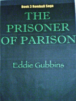 The Prisoner Of Parison