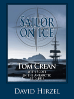 Sailor on Ice: Tom Crean with Scott in the Antarctic 1910-1913