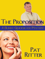 'the Proposition' (A Bundy Quicksilver Mystery)