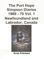 The Port Hope Simpson Diaries 1969: 70 Vol. 1 Newfoundland and Labrador, Canada: Summit Special