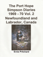 The Port Hope Simpson Diaries 1969: 70 Vol. 2 Newfoundland and Labrador, Canada: Summit Special