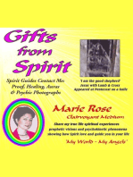Gifts from Spirit: Spirit Guides Contact Me: Proof, Healing, Aura & Psychic Photographs