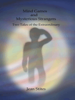 Mind Games and Mysterious Strangers