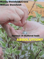 Journeys of Shattered Souls: Absolution?