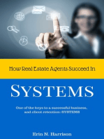 How Real Estate Agents Succeed In... Systems