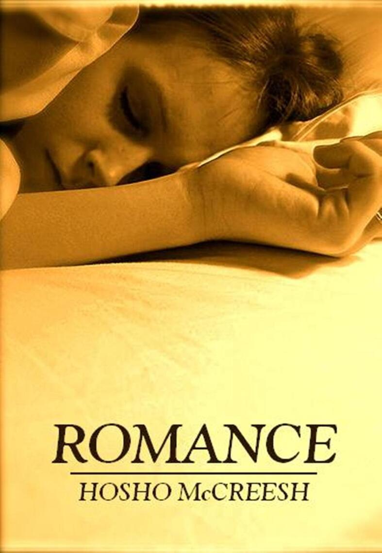 708px x 1024px - Romance by Hosho McCreesh - Ebook | Scribd