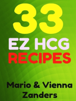 33 E-Z HCG Diet Recipes: A Cookbook to Spice Up Your HCG Diet!