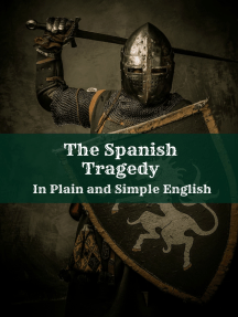 Read The Spanish Tragedy In Plain And Simple English Online By Bookcaps Books