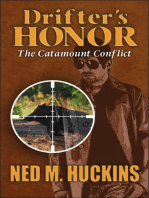 Drifter’s Honor “The Catamount Conflict”