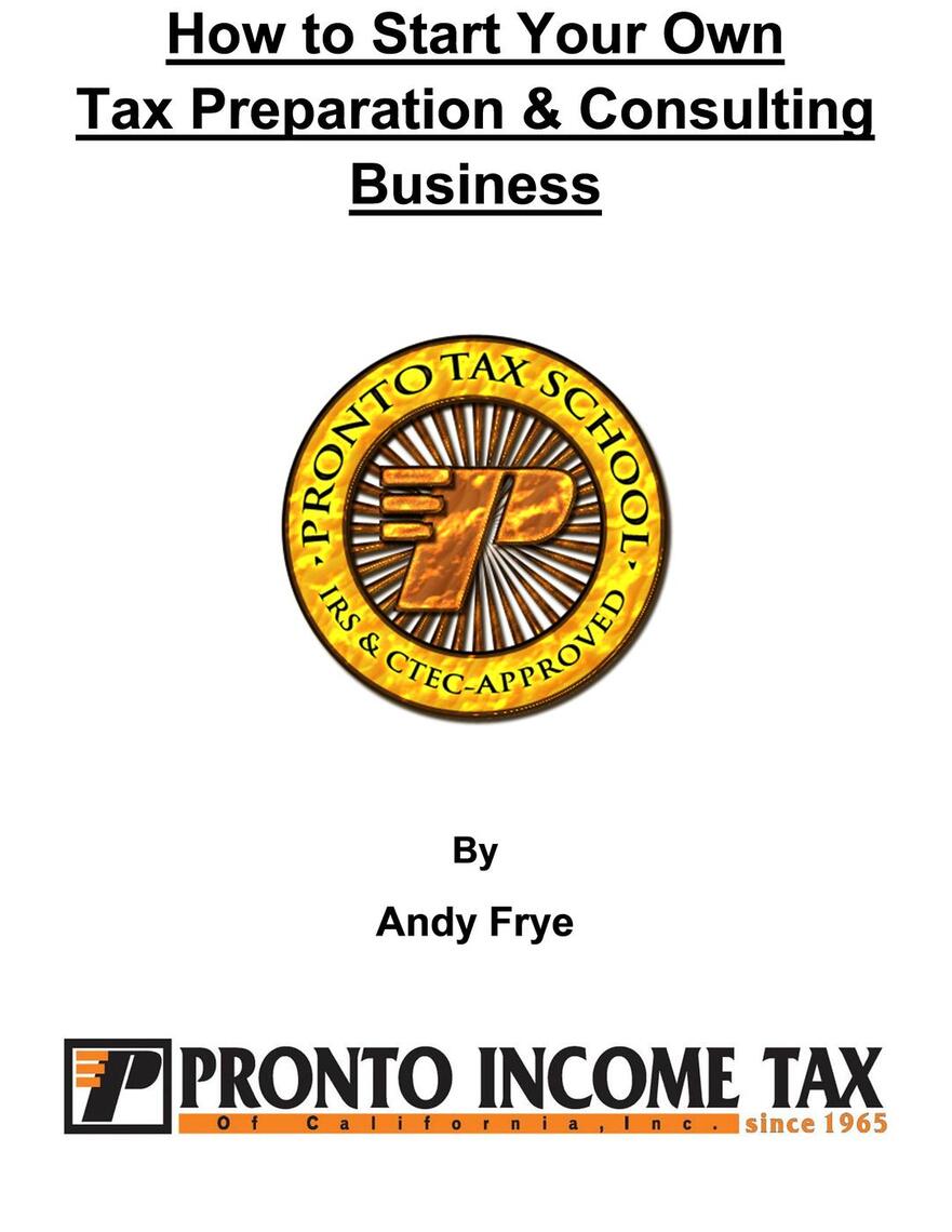 How To Start Your Own Tax Preparation & Consulting Business by Andy ...