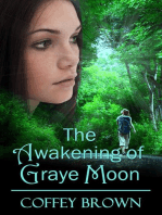The Awakening of Graye Moon