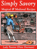 Simply Savory: Magical & Medieval Recipes