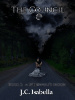 A Werewolf's Moon, The Council, Book 2
