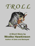 Troll, A Short Story
