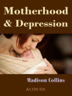 Motherhood & Depression