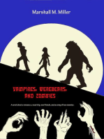 Vampires, WereBears, and Zombies