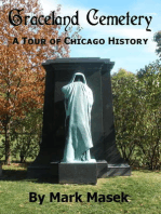 Graceland Cemetery: A Tour of Chicago History