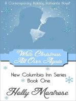 White Christmas All Over Again: New Columbia Inn Series Book One - A Contemporary Holiday Romance Novel