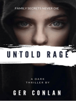 Untold Rage
