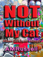 Not Without My Cat (When fish is not enough)