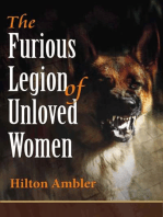 The Furious Legion of Unloved Women