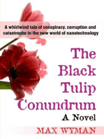 The Black Tulip Conundrum