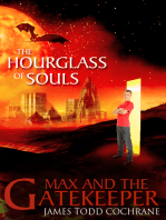 The Hourglass of Souls (Max and the Gatekeeper Book II)