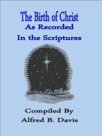The Birth of Christ As Recorded In the Scriptures