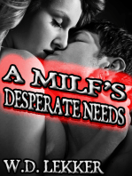 A MILF's Desperate Needs