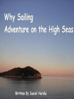 Why Sailing: Adventure on the High Seas