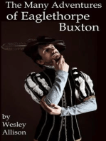The Many Adventures of Eaglethorpe Buxton