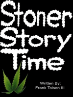 Stoner Story Time