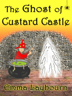 The Ghost of Custard Castle