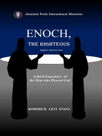 Enoch, the Righteous: A Brief Expository of the Man Who Pleased God