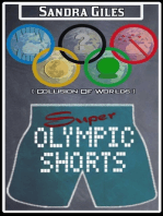 Super Olympic Shorts (Collision Of Worlds)