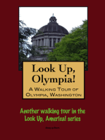 Look Up, Olympia! A Walking Tour of Olympia, Washington