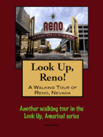 Look Up, Reno! A Walking Tour of Reno, Nevada