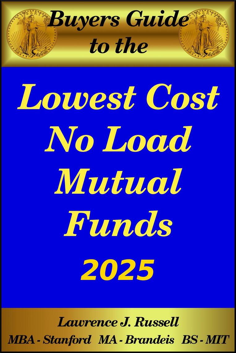 Read Buyer's Guide to the Lowest Cost No Load Mutual Funds Online by