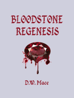 Bloodstone Regenesis.