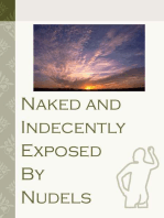 Naked and Indecently Exposed
