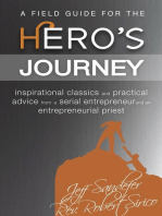 A Field Guide for the Hero’s Journey