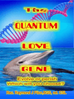 The Quantum Love Gene