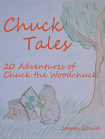 Chuck Tales: 20 Adventures of Chuck the Woodchuck