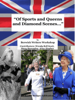 'Of Sports and Queens and Diamond Scenes...'