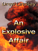 An Explosive Affair