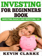 Investing For Beginners Book: Investing Basics and Investing 101